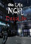 Cover image for the game One Late Night: Deadline