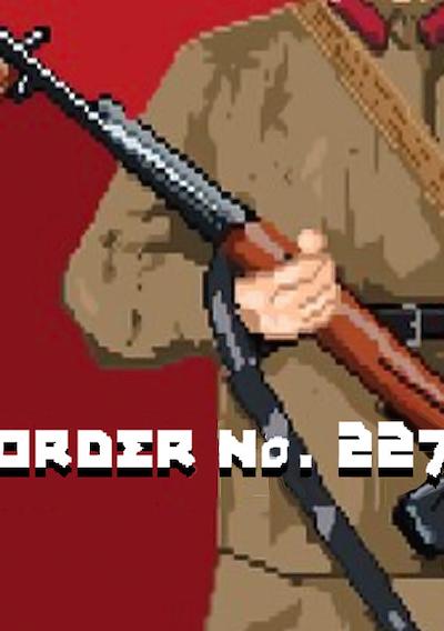 Cover image for the game Order No. 227: Not one step back!