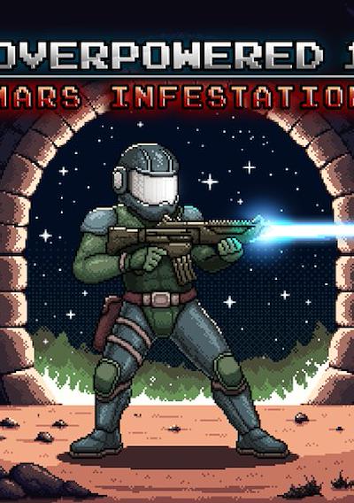 Cover image for the game Overpowered 1: Mars Infestation