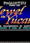 Cover image for the game Paganitzu Part 3: Jewel of the Yucatan