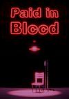Cover image for the game Paid in Blood