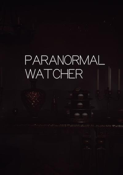 Cover image for the game Paranormal Watcher