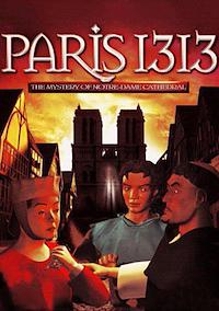 Cover image for the game Paris 1313: The Mystery of Notre-Dame Cathedral