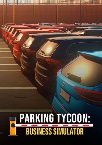 Cover image for the game Parking Tycoon: Business Simulator