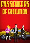 Cover image for the game Passengers of Execution