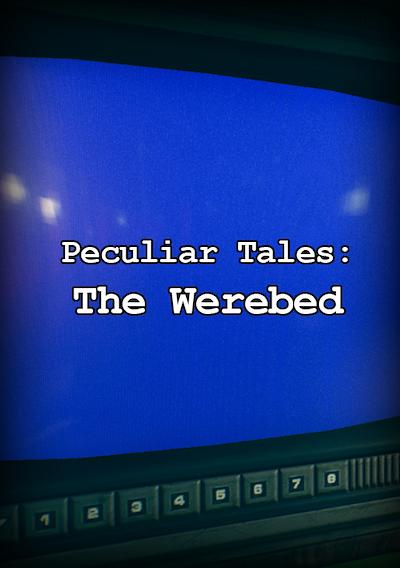 Cover image for the game Peculiar Fables: The Werebed