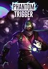 Cover image for the game Phantom Trigger