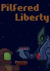 Cover image for the game Pilfered Liberty