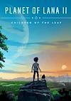 Cover image for the game Planet of Lana II: Children of the Leaf