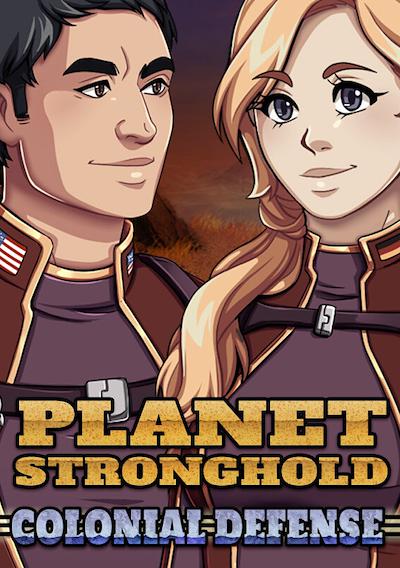 Cover image for the game Planet Stronghold: Colonial Defense