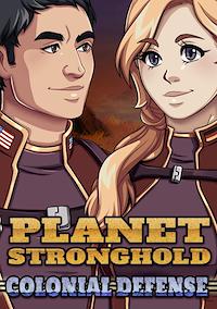 Cover image for the game Planet Stronghold: Colonial Defense