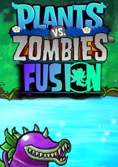 Cover image for the game Plants vs. Zombies: Fusion