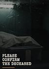 Cover image for the game Please Confirm the Deceased