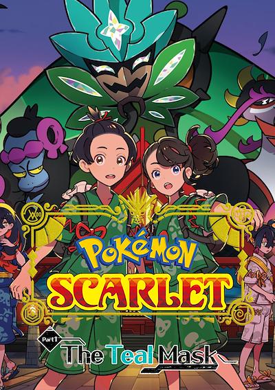 Cover image for the game Pokémon Scarlet: The Hidden Treasure of Area Zero - Part 1: The Teal Mask