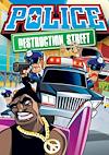 Cover image for the game Police: Destruction Street