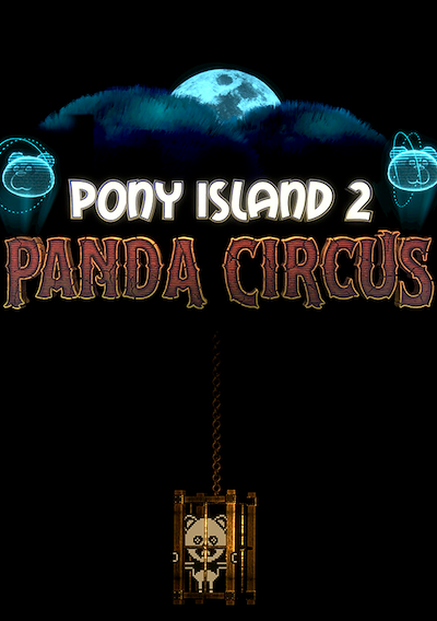 Cover image for the game Pony Island 2: Panda Circus