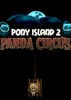 Cover image for the game Pony Island 2: Panda Circus