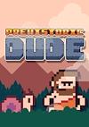 Cover image for the game Prehistoric Dude