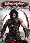 Cover image for the game Prince of Persia: Warrior Within
