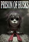 Cover image for the game Prison of Husks