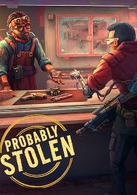 Cover image for the game Probably Stolen