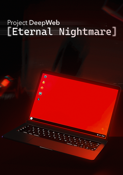 Cover image for the game Project DeepWeb: Eternal Nightmare