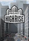 Cover image for the game Project Highrise