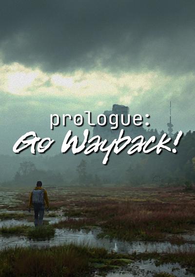 Cover image for the game Prologue: Go Wayback!