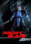 Cover image for the game Proxy Blade Zero