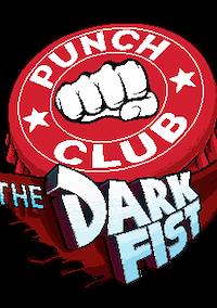 Cover image for the game Punch Club: The Dark Fist