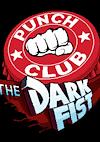 Cover image for the game Punch Club: The Dark Fist