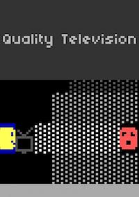 Cover image for the game Quality Television