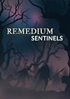 Cover image for the game Remedium: Sentinels