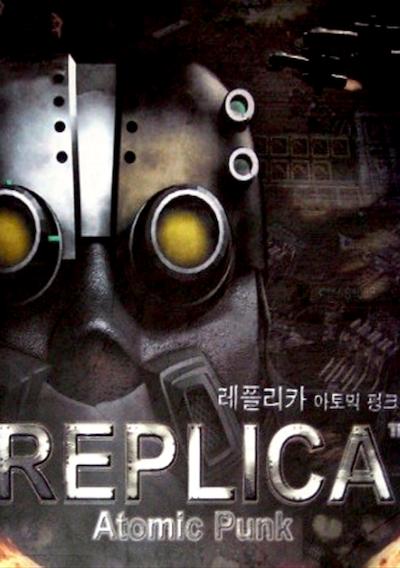 Cover image for the game Replica: Atomic Punk