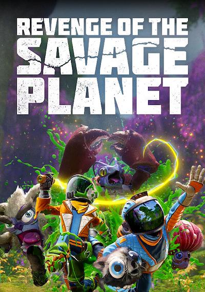 Cover image for the game Revenge of the Savage Planet