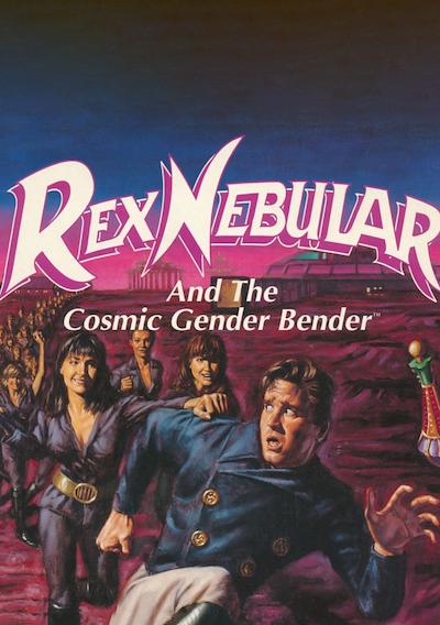 Cover image for the game Rex Nebular and the Cosmic Gender Bender