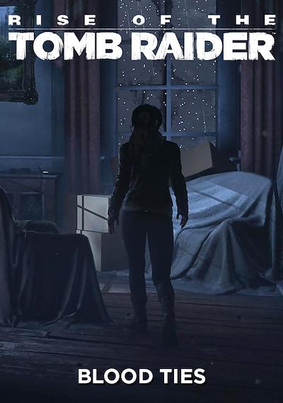 Cover image for the game Rise of the Tomb Raider: Blood Ties