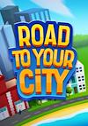 Cover image for the game Road to Your City