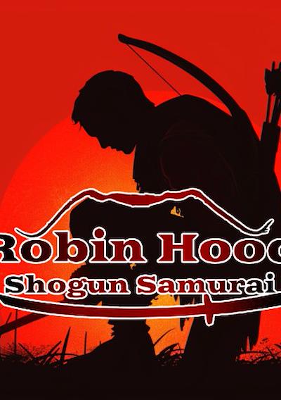 Cover image for the game Robin Hood: Shogun Samurai