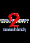 Cover image for the game Robotragedy 2: Countdown to Doomsday