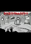 Cover image for the game Robotragedy