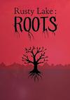 Cover image for the game Rusty Lake: Roots