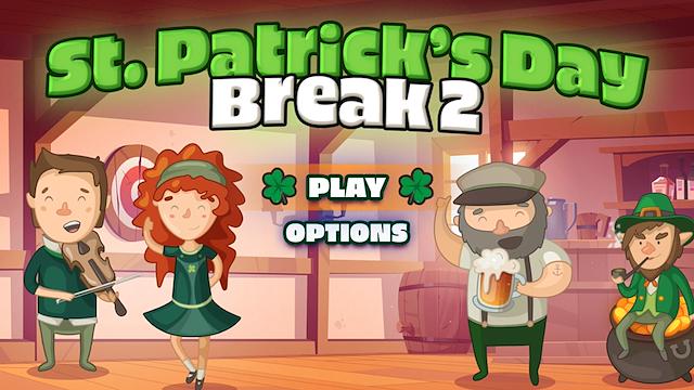 Image for the game Saint Patricks Day Break 2