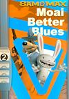 Cover image for the game Sam & Max: Beyond Time and Space - Episode 2: Moai Better Blues