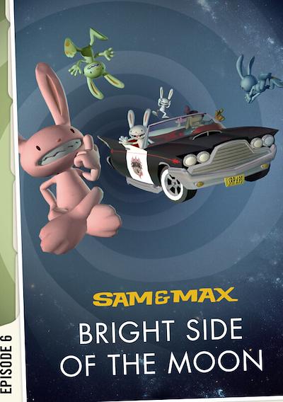 Cover image for the game Sam & Max: Save the World - Episode 6: Bright Side of the Moon