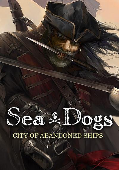 Cover image for the game Sea Dogs: City of Abandoned Ships
