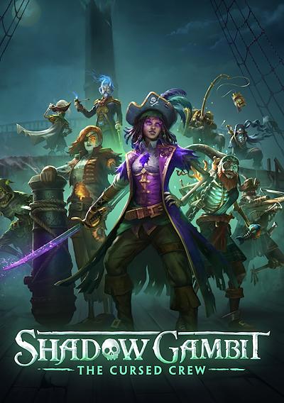 Cover image for the game Shadow Gambit: The Cursed Crew