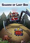 Cover image for the game Shadow of Loot Box