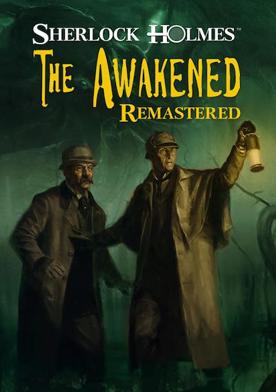 Cover image for the game Sherlock Holmes: The Awakened - Remastered Edition