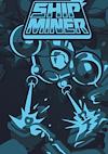 Cover image for the game Ship Miner